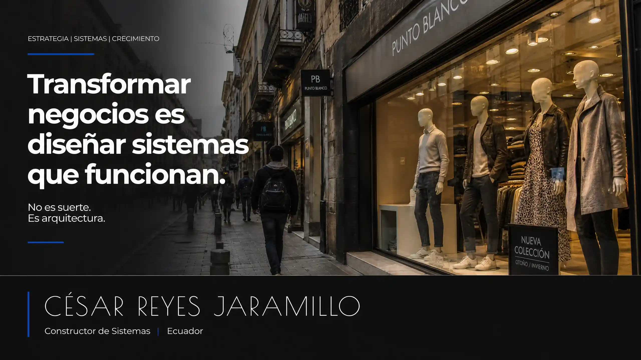 Tienes tú local en el centro, pagas arriendo todos los meses, y la gente solo pasa y no entra. Aquí la clave